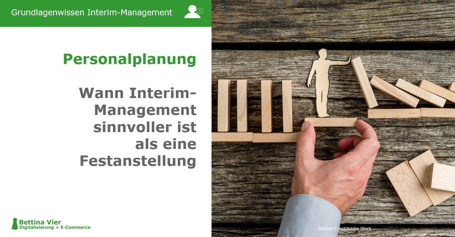 Vakanzüberbrückung bis Sonderaufgaben - Interim Management
